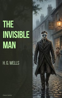 The Invisible Man - H G Wells - ebook + audiobook
