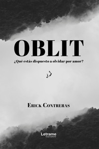 Oblit - Erick Contreras - ebook