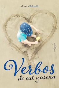 Verbos de cal y arena - Mónica Balmelli - ebook