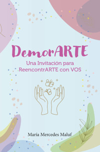 DemorARTE - Maria Mercedes Maluf - ebook
