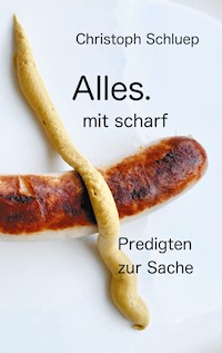 Alles. - Christoph Schluep - ebook