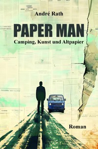 Paper Man - André Rath - ebook