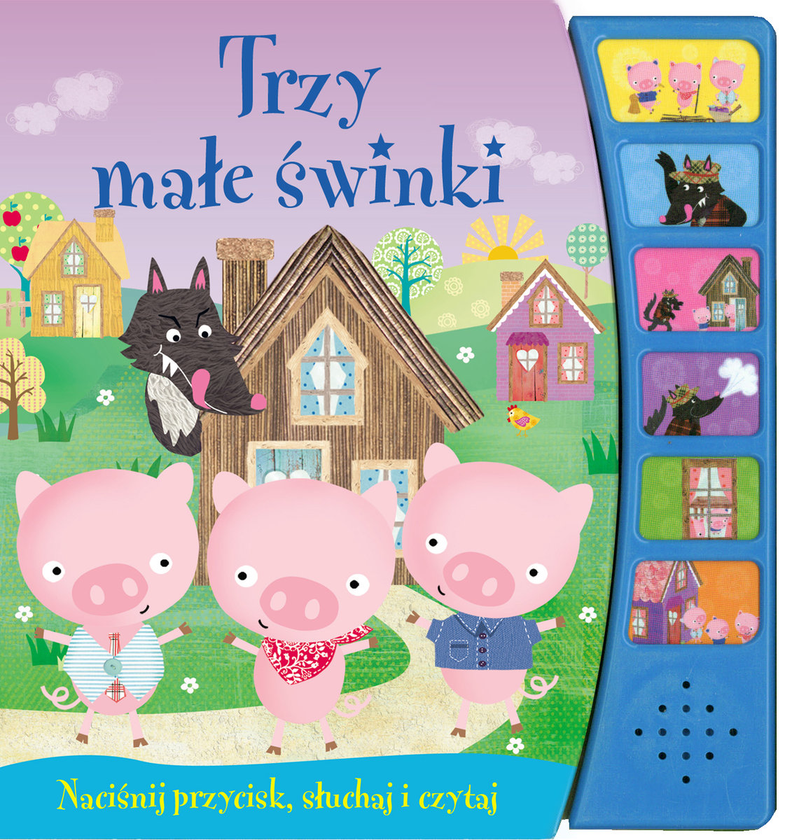 Trzy małe świnki. Naciśnij przycisk -  - książka