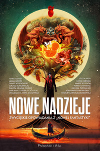 Nowe nadzieje. Zwycięskie opowiadania z „Nowej Fantastyki” -  - ebook