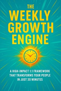 The Weekly Growth Engine - Felix Clarke - ebook