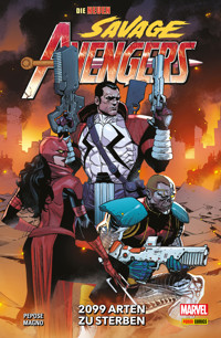 DIE NEUEN SAVAGE AVENGERS 2 - 2099 ARTEN ZU STERBEN - David Pepose - ebook