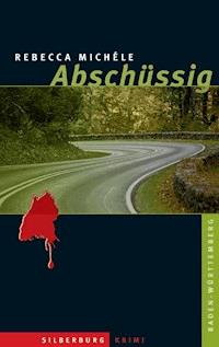 Abschüssig - Rebecca Michéle - ebook