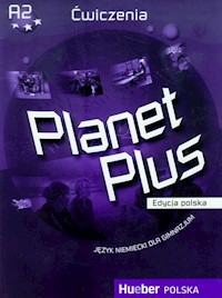 Planet Plus Język niemiecki Ćwiczenia Edycja polska - Kopp Gabriele, Buttner Siegfried, Alberti Josef - książka