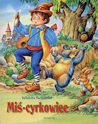 Miś-cyrkowiec - Wioletta Święcińska - książka