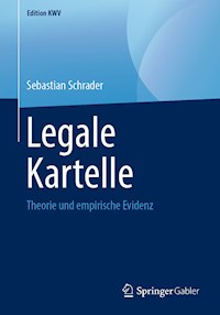 Legale Kartelle - Sebastian Schrader - ebook
