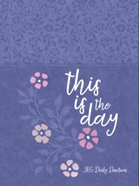 This Is the Day - BroadStreet Publishing Group LLC - ebook