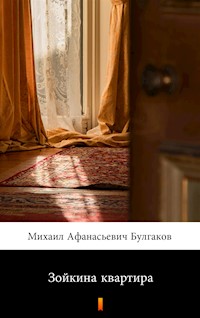 Зойкина квартира - Михаил Афанасьевич Булгаков - ebook
