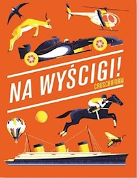 Na wyścigi! -  - książka