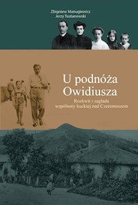 U podnóża Owidiusza - Manugiewicz Zbigniew, Tustanowski Jerzy - książka
