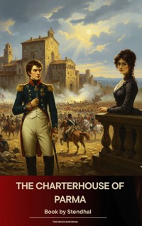 The Charterhouse of Parma - Stendhal - ebook