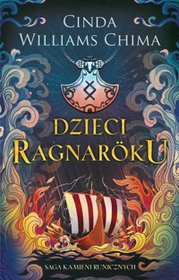 Dzieci Ragnaroku. Saga Kamieni Runicznych. Tom 1 - Cinda Williams Chima - książka