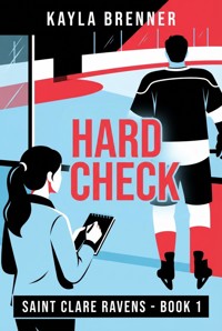 Hard Check - Kayla Brenner - ebook