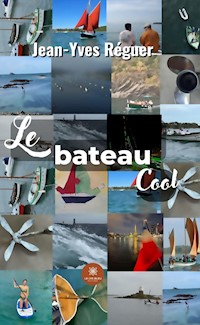 Le bateau Cool - Jean-Yves Réguer - ebook