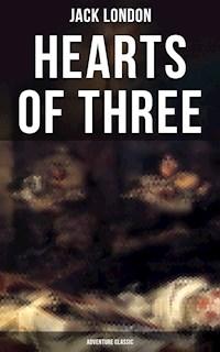 Hearts of Three (Adventure Classic) - Jack London - ebook