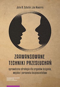 Zaawansowane techniki przesłuchań - Schafer John R., Navarro Joe - książka