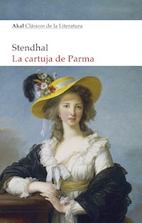 La Cartuja de Parma - Sthendal - ebook