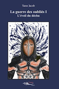La guerre des oubliés - Tome 1 - Yann Jacob - ebook