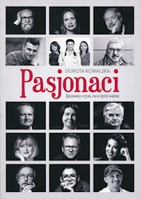 Pasjonaci - Dorota Kowalska - ebook + książka
