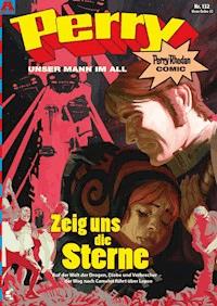 Perry - unser Mann im All 132: Zeig uns die Sterne - Karl Nagel - ebook