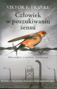 Człowiek w poszukiwaniu sensu - Frankl Viktor E. - książka