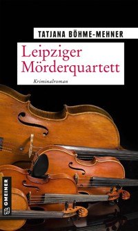Leipziger Mörderquartett - Tatjana Böhme-Mehner - ebook