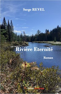 Rivière Éternité - Serge Revel - ebook