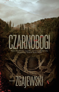 Czarnobogi - Michał Zgajewski - ebook + audiobook + książka