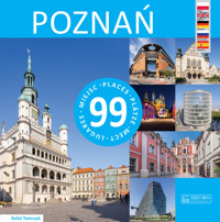 Poznań - 99 miejsc - Rafał Tomczyk - książka