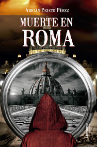 Muerte en Roma - Adrián Prieto Pérez - ebook