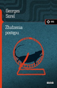 Złudzenie postępu - Georges Sorel - książka