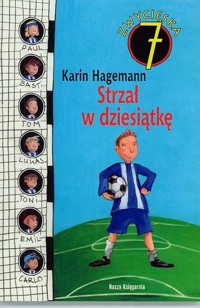 Strzał w dziesiątkę - Karin Hagemann - ebook