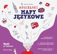 Angielski. Mapy językowe Poziom A1-C1 - Joanna Imiela - książka