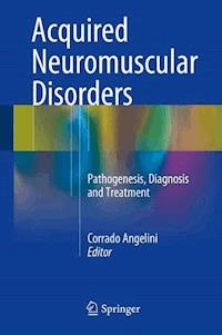 Acquired Neuromuscular Disorders -  - ebook