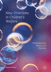 New Directions in Children’s Welfare - Sharon Pinkney - ebook