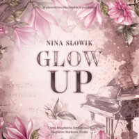 Glow Up - Słowik Nina - ebook + audiobook + książka