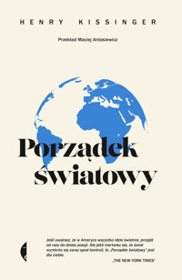 Porządek światowy. Henry Kissinger - Henry Kissinger - książka