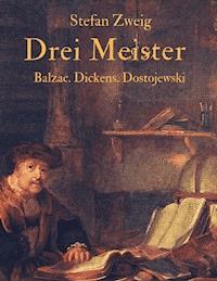 Drei Meister - Zweig Stefan - ebook