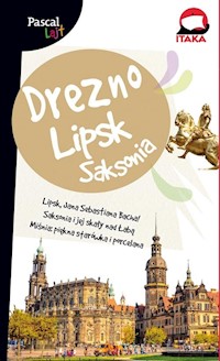 Drezno, Lipsk i Saksonia.Pascal Lajt -  - książka