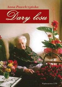 Dary losu - Pawełczyńska Anna - książka