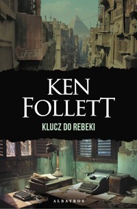 Klucz do Rebeki - Ken Follet - ebook + audiobook