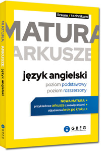 Matura arkusze język angielski Poziom podstawowy poziom rozszerzony - Solecki Bogusław, Richter Krzysztof - książka