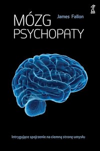 Mózg psychopaty - James Fallon - ebook + książka