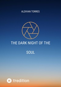 The Dark Night of The Soul - Aldivan Torres - ebook