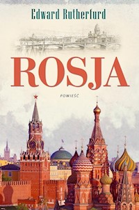 Rosja - Edward Rutherfurd - ebook + książka