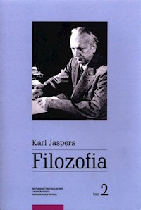 Filozofia Tom 2 Rozjaśnianie egzystencji - Jaspers Karl - książka